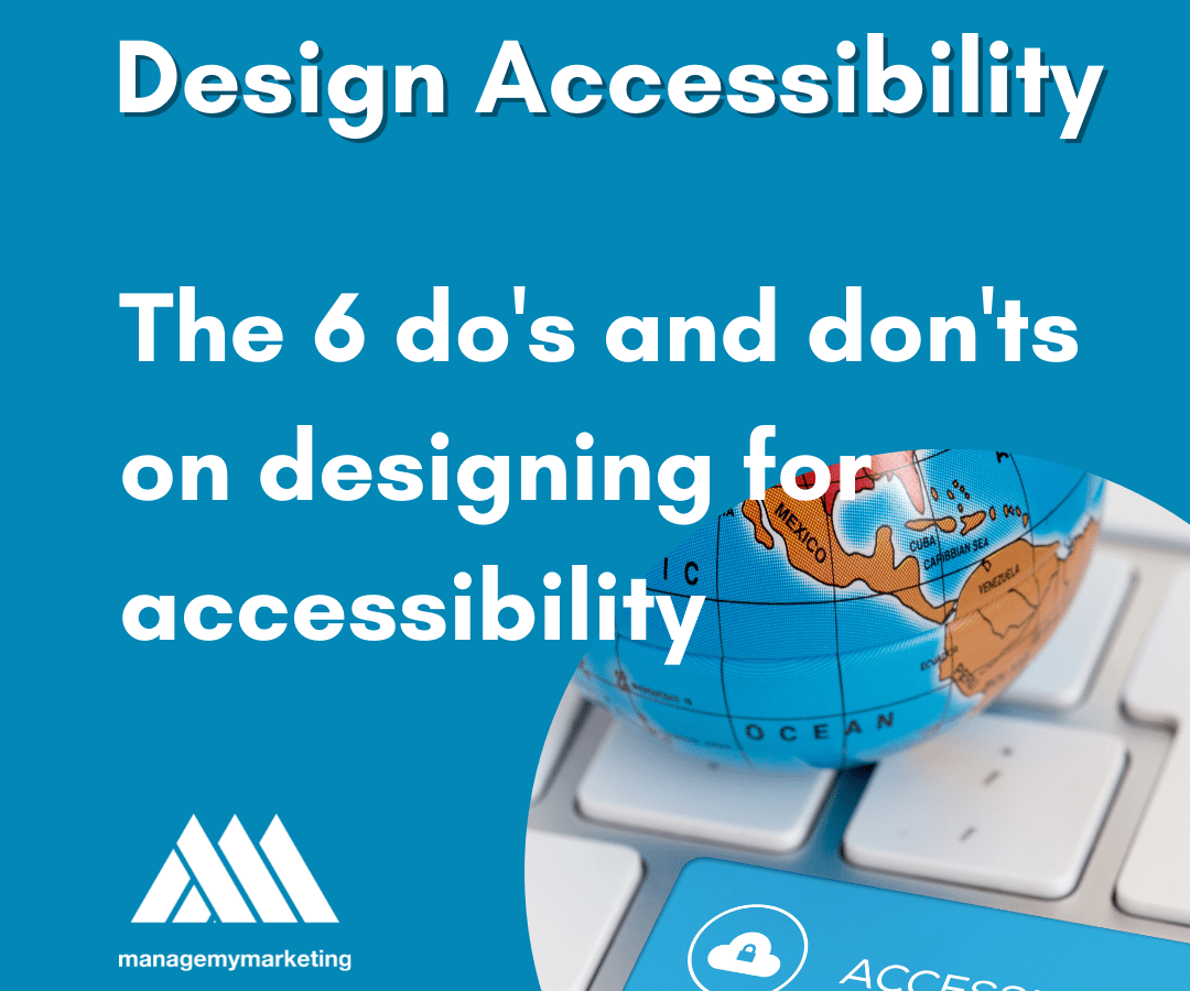 The 6 Dos and don'ts on designing for accessibility